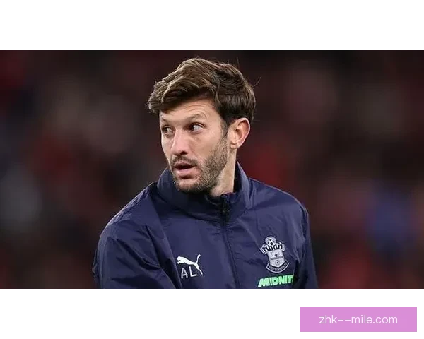拉拉纳重返南安普顿效力后能否再次焕发巅峰状态助力球队冲击英超前列